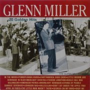 Glenn Miller - 20 Golden Hits (1990)