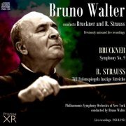 Bruno Walter, Philharmonic-Symphony Of New York – Bruno Walter conducts Bruckner & R. Strauss (2015)