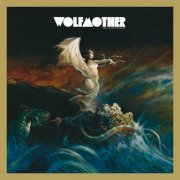Wolfmother - Wolfmother [10th Anniversary Deluxe Edition] (2015)