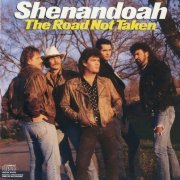 Shenandoah - The Road Not Taken (1993)