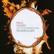 The Hallé, Sir Mark Elder - Wagner: Götterdämmerung (2010)