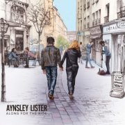 Aynsley Lister - Along for the Ride (2022) [Hi-Res]