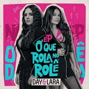 Day & Lara - O que Rola no Rolê (Ao vivo) (2020) Hi-Res