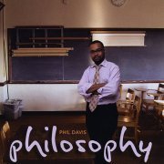 Phil Davis - Philosophy (2008)