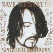 Dave Stewart, The Spiritual Cowboys - Dave Stewart And The Spiritual Cowboys (2013)