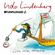 Udo Lindenberg - MTV Unplugged 2: Live vom Atlantik (Zweimaster Edition) (2018) [Hi-Res]