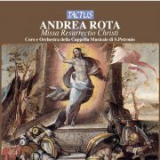 Sergio Vartolo - Rota: Missa Resurrectio Christi Magnificat di G.A. Perti - Mottetti di A. Trombetti e L. Barbieri (2012)