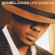 Donell Jones - Life Goes On (2002)