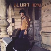 J.J. Light - Heya! (Reissue) (1969/2007)