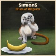 Simians - Crises of Willpower (2024) [Hi-Res]