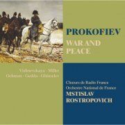 Orchestre National de France, Mstislav Rostropovich - Prokofiev: War and Peace, Op. 91 (2009)