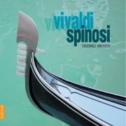 Ensemble Matheus - Vivaldi / Spinosi (2011)