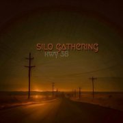 Silo Gathering - Hwy 38 (2024) Hi-Res