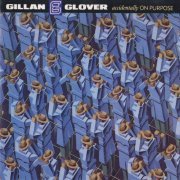 Gillan & Glover - Accidentally On Purpose (1988) CD-Rip