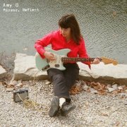 Amy O - Mirror, Reflect (2024) [Hi-Res]