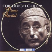 Friedrich Gulda - Piano Recital - Friedrich Gulda (2020)
