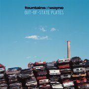 Fountains Of Wayne - Out-Of-State Plates (2005)
