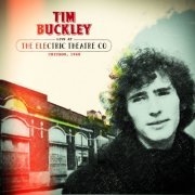 Tim Buckley - Live at the Electric Theatre Co Chicago, 1968 (2019)