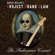 Project Grand Slam - The Shakespeare Concert (2022)