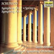 Baltimore Symphony Orchestra, Zinman - Schumann: Symphonies No. 1 "Spring" & No. 4 (1990)