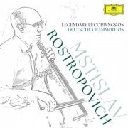 Mstislav Rostropovich, Pyotr Ilyich Tchaikovsky - Rostropovich: Legendary Recordings on Deutsche Grammophon (2023)