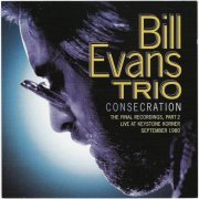 The Bill Evans Trio - Consecration [8CD] (2002)