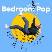 VA - Bedroom Pop (2022)