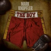 Mark Knopfler - The Boy EP (2024) [Hi-Res]