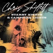 Chris Shiflett - Starry Nights & Campfire Lights EP (2024) Hi-Res