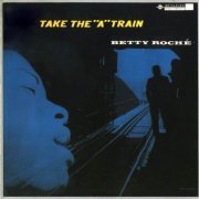 Betty Roché - Take the "A" Train (1994) CD Rip