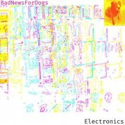 Bad News for Dogs - Electronics (2022)