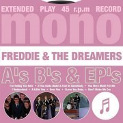 Freddie & The Dreamers - A's, B's & EP's (2004)