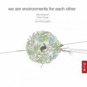 Mira Benjamin - Scott McLaughlin: we are environments for each other (2024)