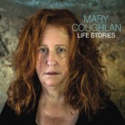 Mary Coughlan - Life Stories (2020) [Hi-Res]