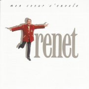 Charles Trenet - Mon coeur s'envole (1992) CD-Rip
