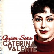 Caterina Valente - Quien Sera? (2022)