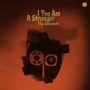 The Sorcerers - I Too Am A Stranger (2024) [Hi-Res]