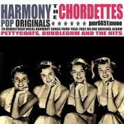 The Chordettes - Pettycoats, Bubblegum and the Hits (2020)