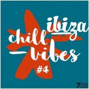 VA - Ibiza Chill Vibes, Vol. 4 (2023)