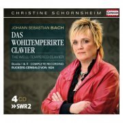Christine Schornsheim - Bach: The Well-Tempered Clavier (I & II) (2011)