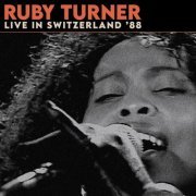 Ruby Turner - Live in Switzerland '88 (Remastered 2023) (2023)