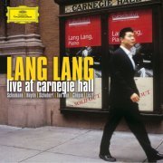Lang Lang - Live at Carnegie Hall (2004)