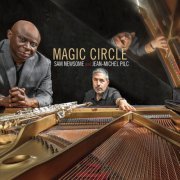 Sam Newsome & Jean-Michel Pilc - Magic Circle (2017) FLAC