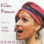 Ellen Demos - Osmosis (2003)