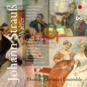 Thomas Christian Ensemble - Strauss: Wein, Weib und Gesang (2009)