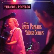 The Coal Porters - The Gram Parsons Tribute Concert (Live, The Garage, Islington, London, 19 September 1998) (2022)