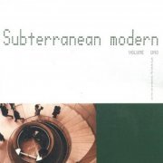 The Dining Rooms - Subterranean Modern Vol. 1 (1998)