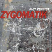 Piet Verbist - Zygomatik (2012)