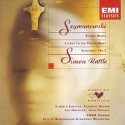 Elzbieta Szmytka, Florence Quivar, Jon Garrison, John Connell, Sir Simon Rattle - Szymanowski: Choral Works (1994)