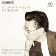 The Royal Scottish National Orchestra, Margaret Leng Tan, José Serebrier - Gan-Ru Ge: Chinese Rhapsody (2005)